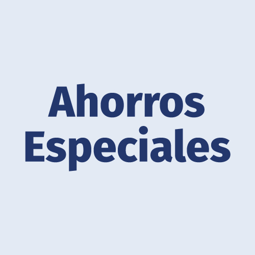 Ahorros Especiales