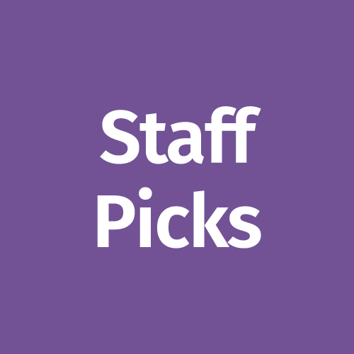 Staff Picks